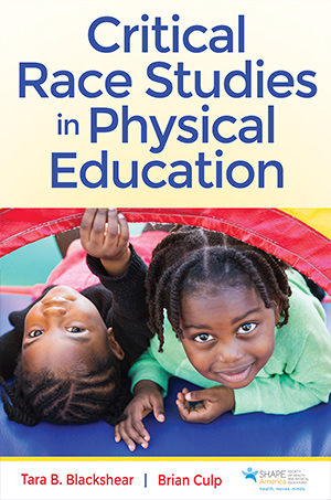 Critical Race Studies in Physical Education Book Cover