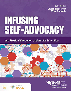 Infusing Self-Advocacy into Physical Education and Health Education Book Cover