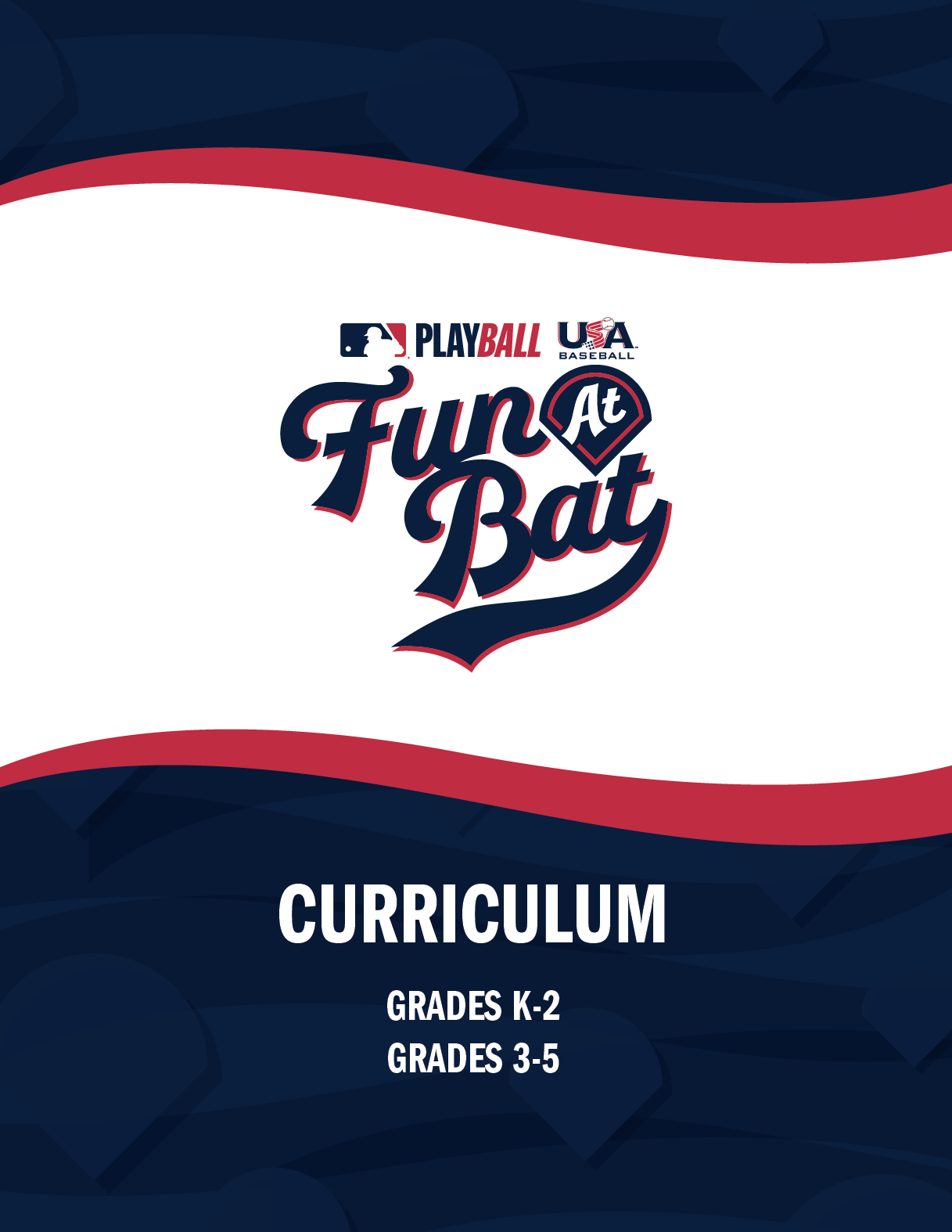 Fun at Bat Curriculum, Grades K-2 and Grades 3-5